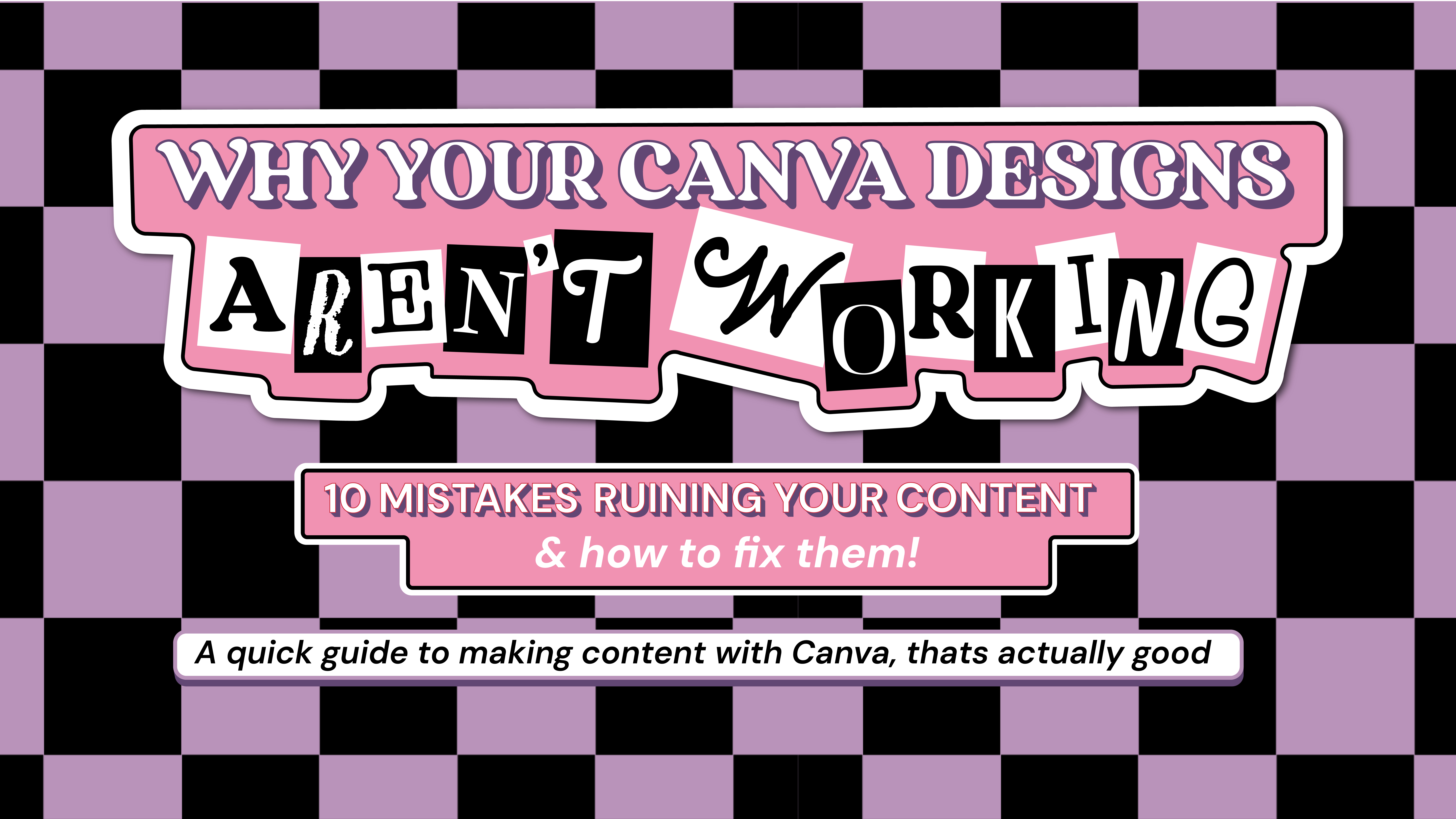 A Guide to Creating Better Content With Canva